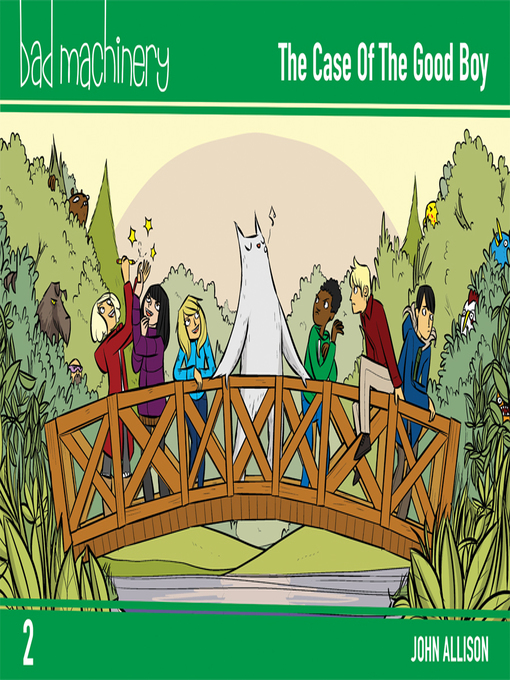 Title details for Bad Machinery (2013), Volume 2 by John Allison - Available